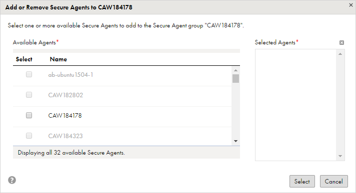 Secure Agent CAW184178 will be removed from the Secure Agent group because it is not checked in the Available Agents list and does not appear in the Selected Agents list.