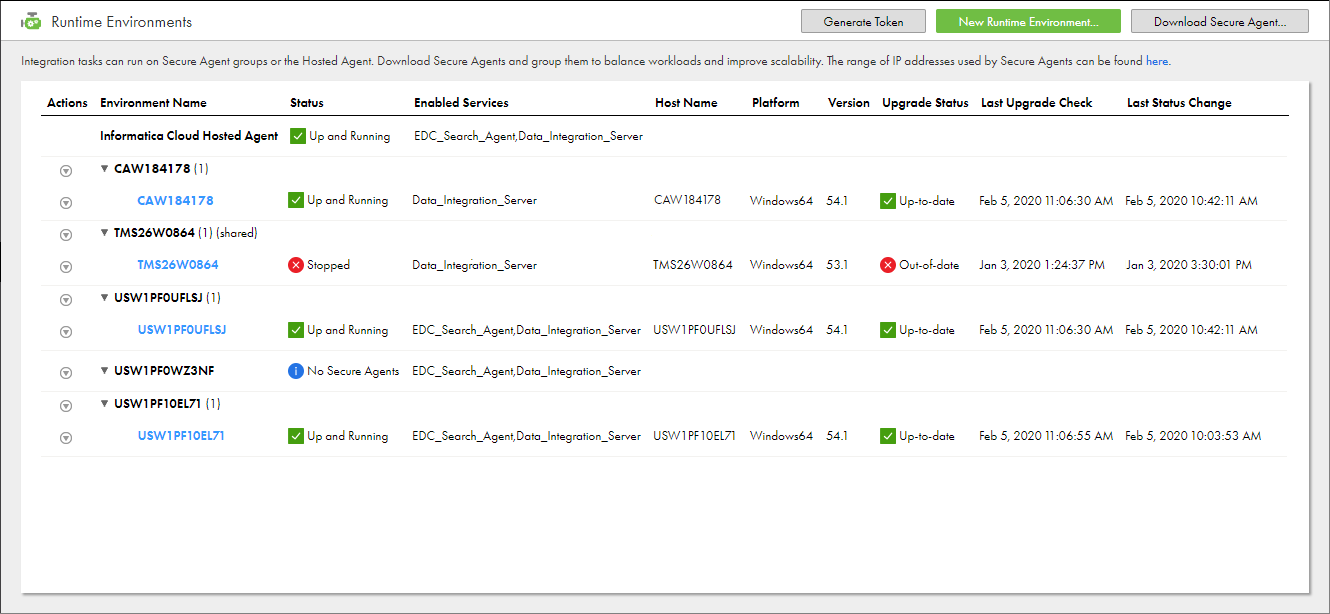 The Runtime Environments page shows all runtime environments including the Hosted Agent and all Secure Agent groups. If you expand a group, you can see the agent details including the status, enabled services, host name, operating system platform, agent version, upgrade status, and last updated date and time.