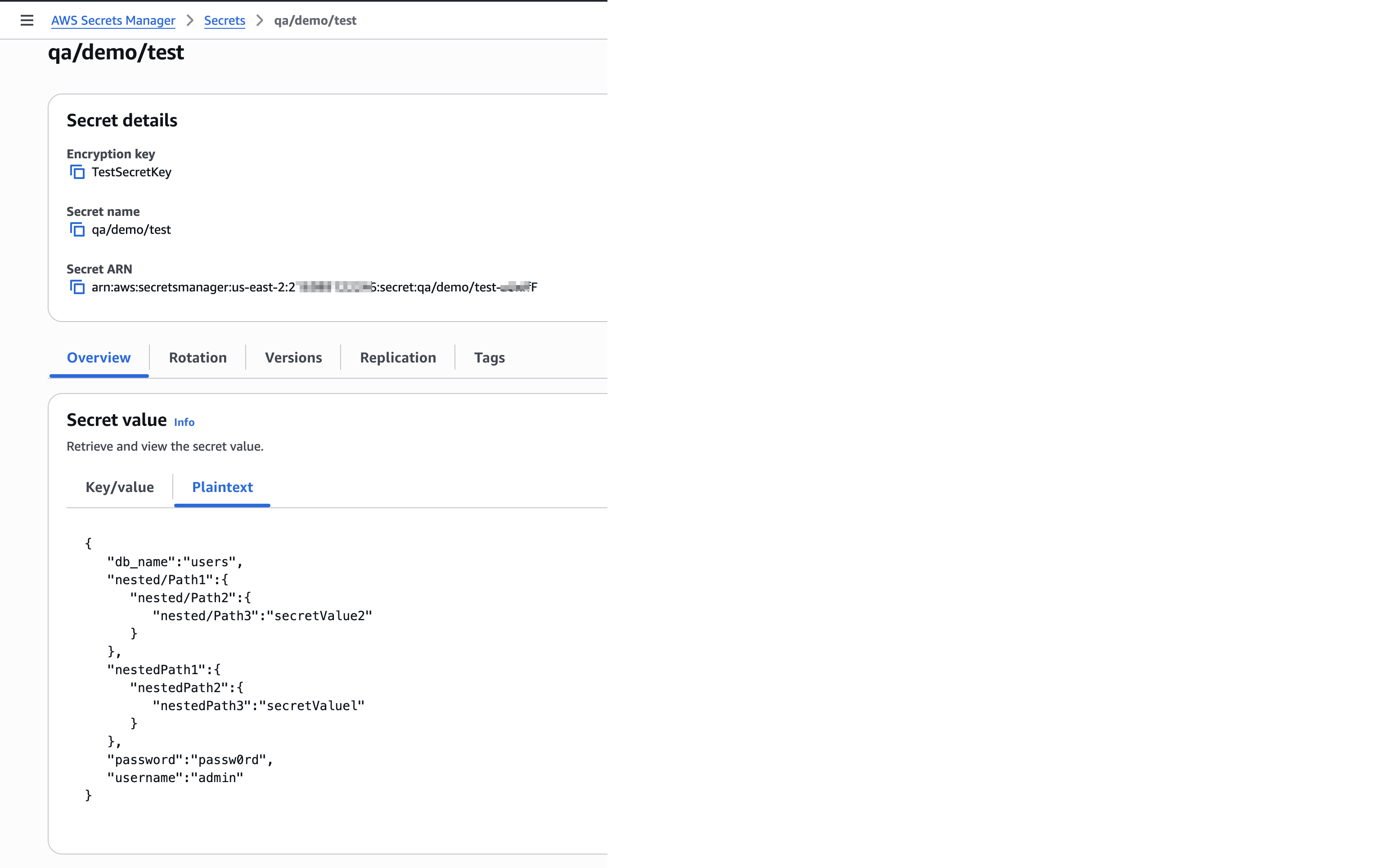The image shows the secret in AWS Secrets Manager. The "Secret details" area shows the secret name and ARN. The secret value appears on the Overview tab.