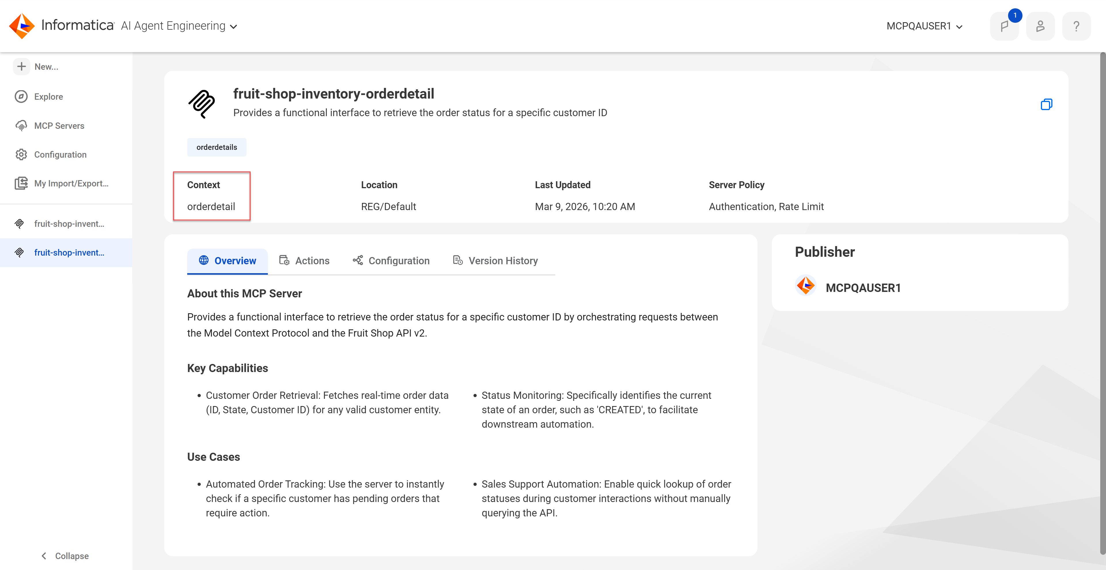 The context appears in the top panel of the details page for the deployed MCP server instance.