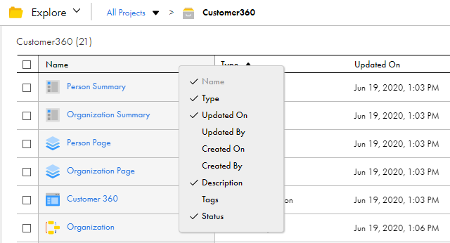 The properties menu shows a list of object properties to display on the Explore page. Properties currently displayed on the Explore page have a check mark to the left of the property name. The Name, Type, Updated On, Description, and status properties are checked so they appear on the Explore page. Updated By and Created On are not checked so they are not displayed on the Explore page.