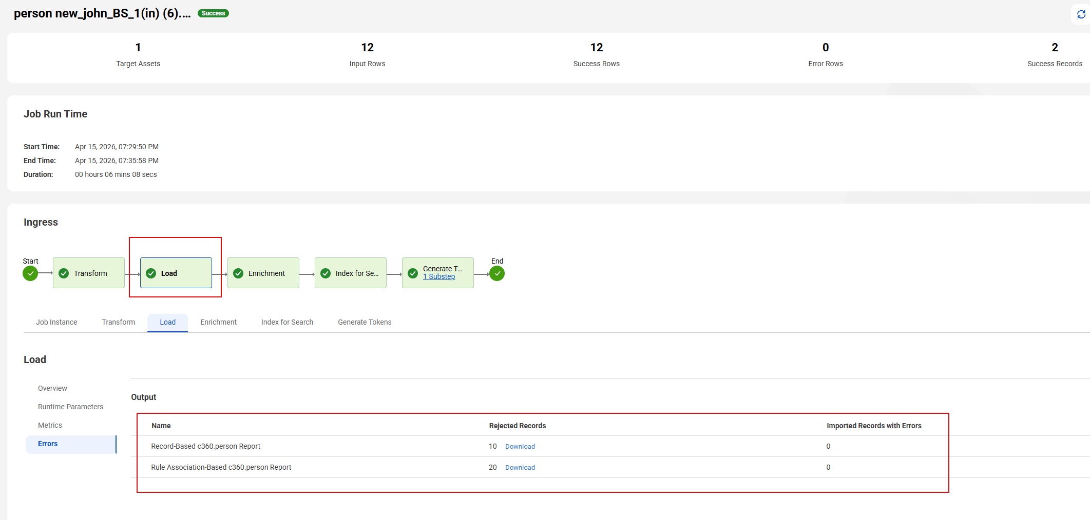 The Errors page shows two reports, such as Record-Based c360.person Report and Rule Association-Based c360.person Report, in the Rejected Records column.