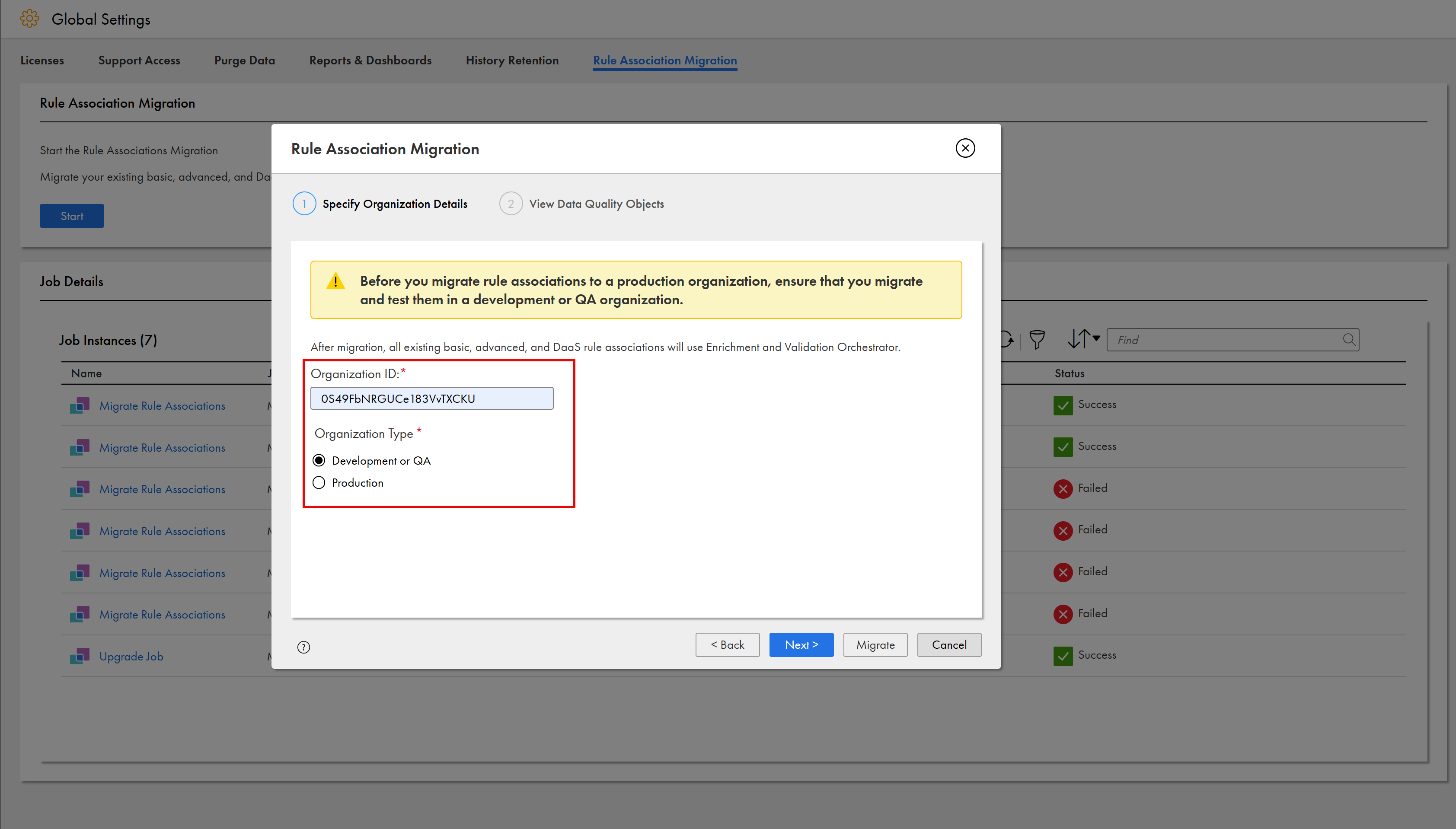 The Rule Association Migration dialog box displays the Specify Organization Details step where you can specify the Organization ID and Organization Type.