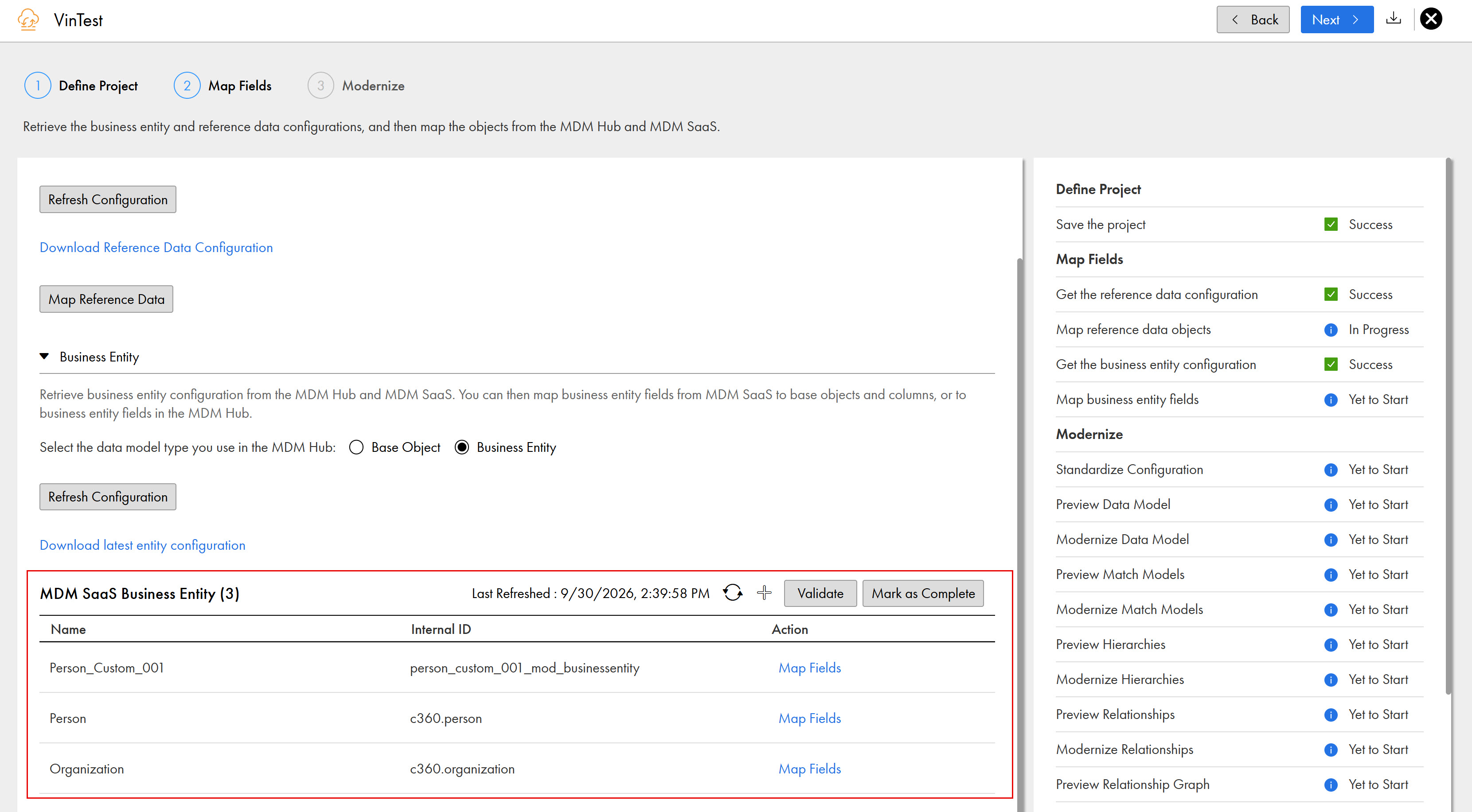 The Map Fields page shows the business entity configuration retrieved from MDM SaaS, listing the entities with their names, internal IDs, and available actions, along with the Validate and Mark as Complete buttons.