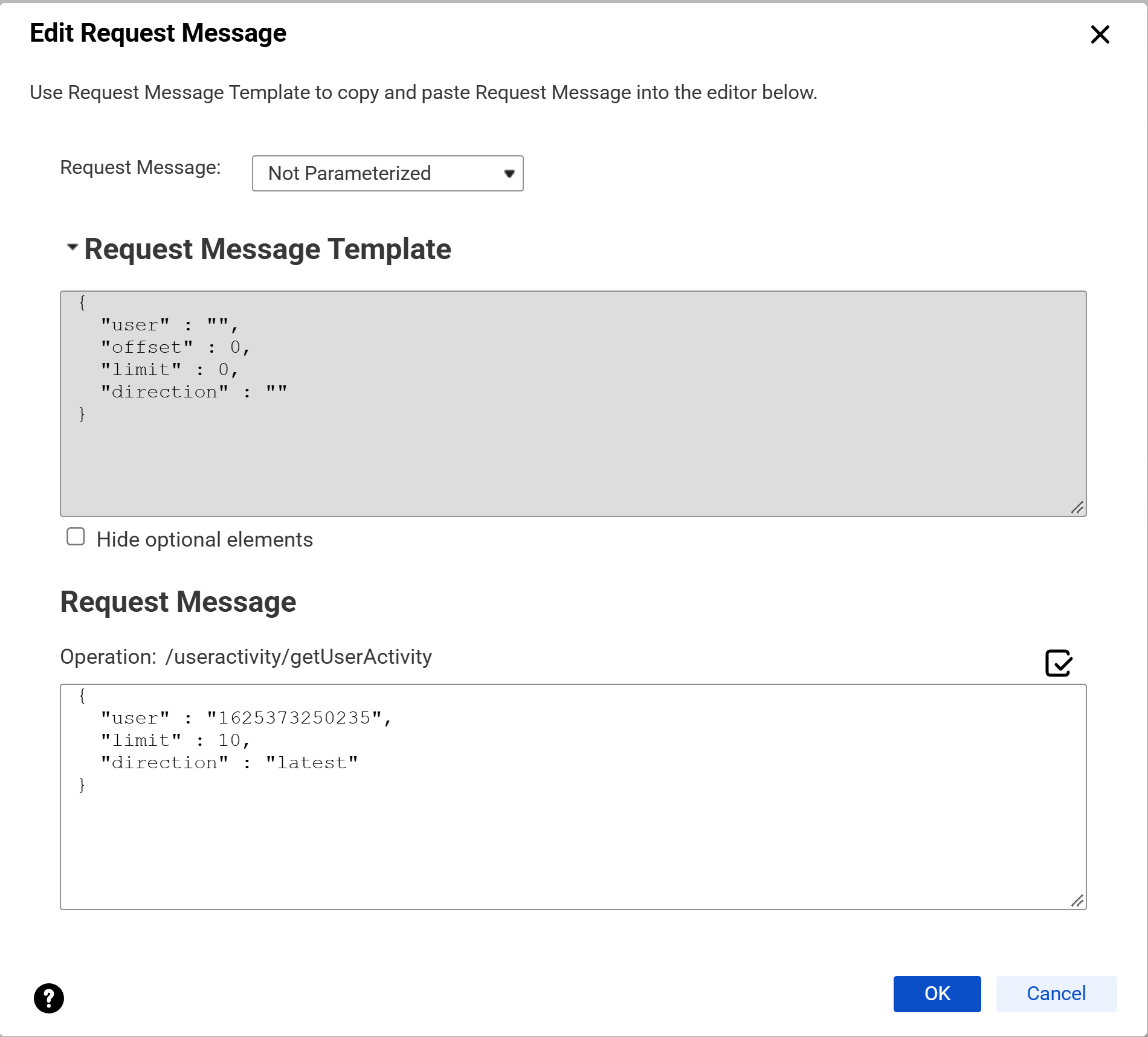 In the Request Message Editor, the request message template at the top lists the empty parameters for the operation. Below the template, the Request Message section shows a request message with an example configuration.