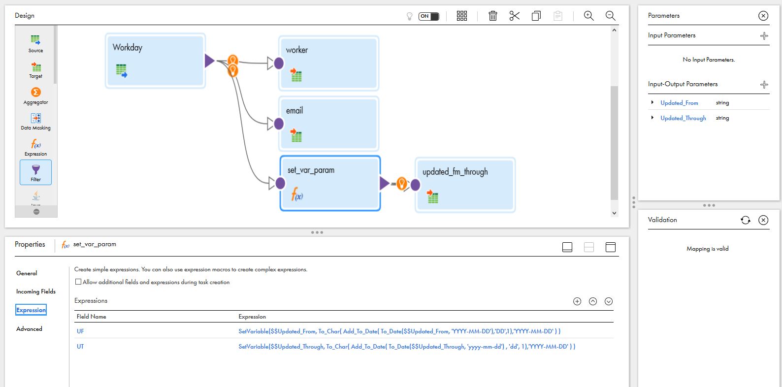 You can view a sample Expression transformation in a mapping which shows the parameterized values for $$Updated_through and Updated_From.