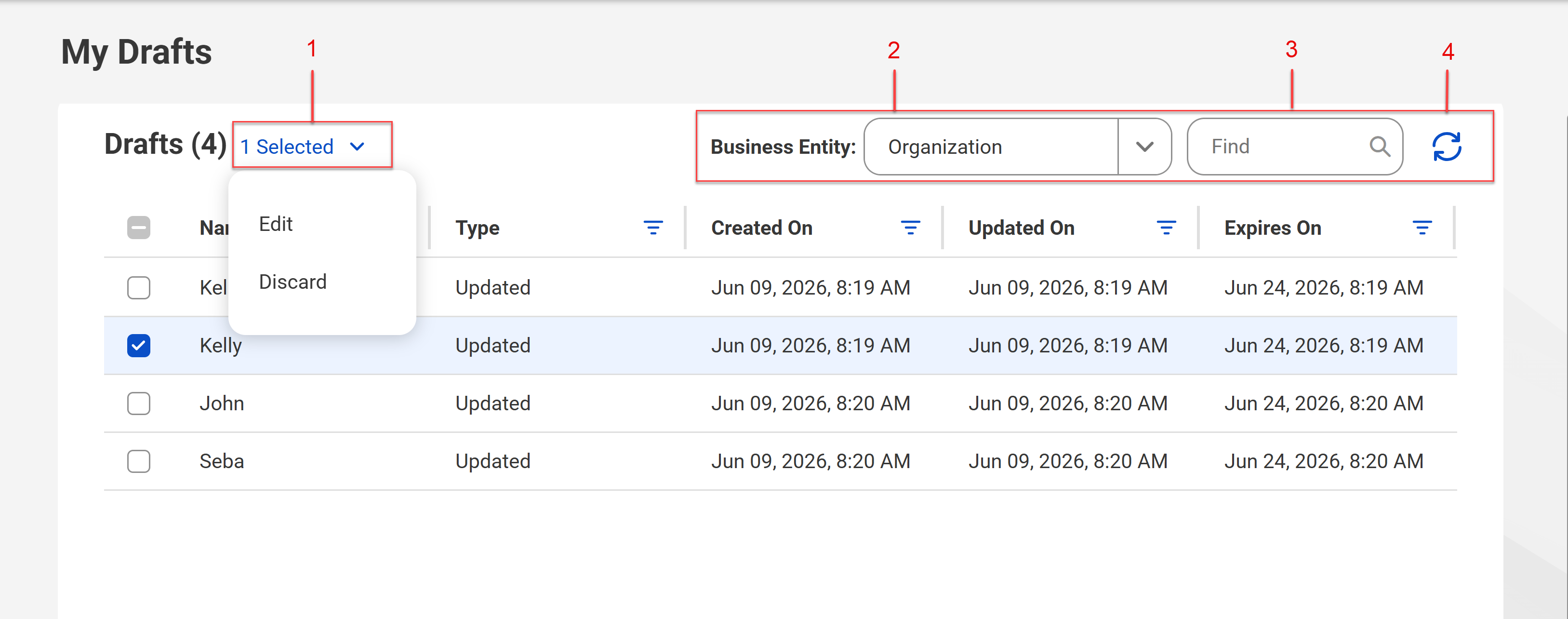 The My Drafts page shows a dropdown menu with Edit and Discard options for a selected draft, a business entity field set to Organization, a find text box, and a refresh icon.