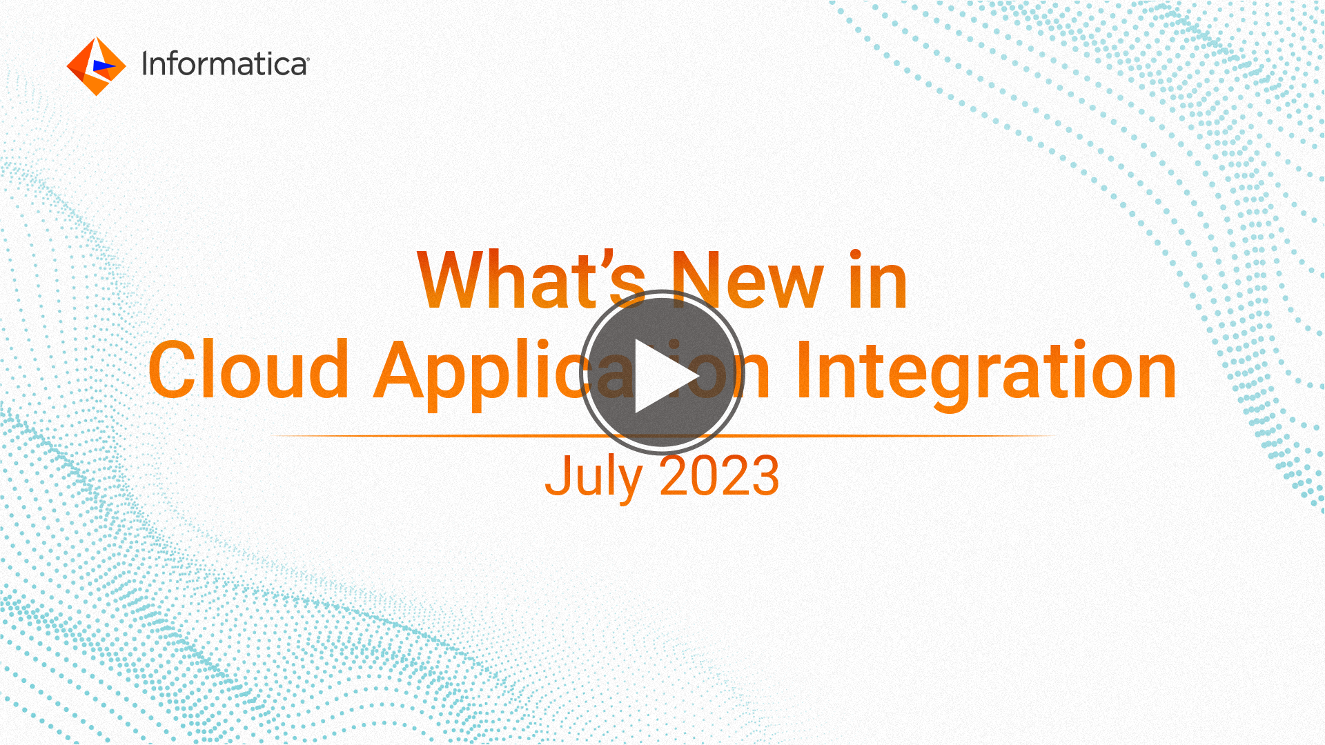 Application Integration What's New video for July 2023 release.