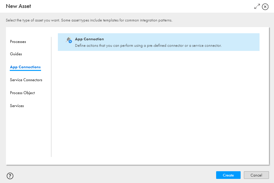 The image shows the New Asset dialog box using which you can create a new app connection.