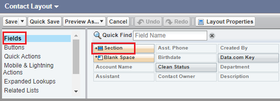 This image shows the Contact Layout page. Fields is highlighted and you have the option to add either a Section or a Blank Space.