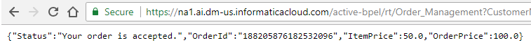 This image shows a successful browser response when the process is invoked. The Status, Order ID, Item Price, and Order Price are given.