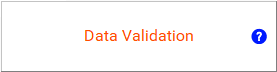 Get help for Data Validation.