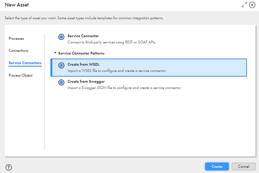 この図は、［サービスコネクタ］>［サービスコネクタパターン］>［WSDLからの作成］がハイライト表示され、［作成］オプションが表示された［新しいアセット］ダイアログボックスを示します。