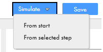 この図は、［最初から］と［選択したステップから］のオプションが表示された［シミュレート］リストを示します。