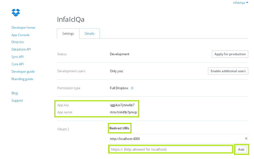 The first highlighted content is the App key and App key, to be used when you create a Data Synchronization task. The second highlighted box is the URI which has to be added in Dropbox when creating a Dropbox Connection.