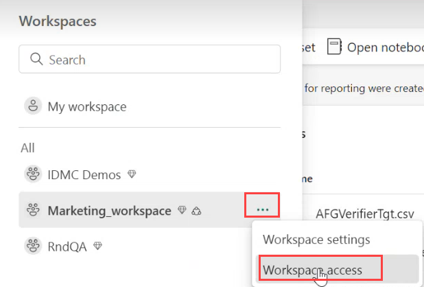 The Workspace access option in the More options menu displays the workspaces that you have created.