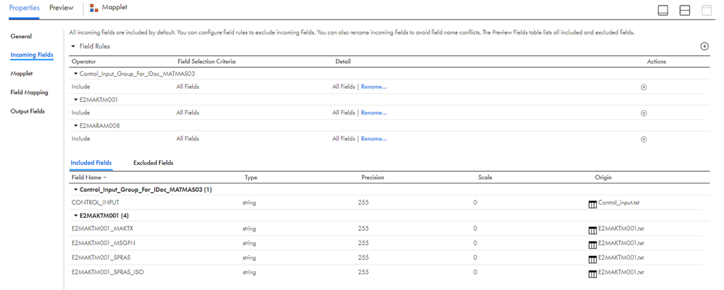 The configured incoming fields is displayed.