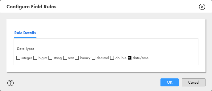 The Configure Field Rules dialog box shows the available data types that can be selected to determine which fields to exclude.