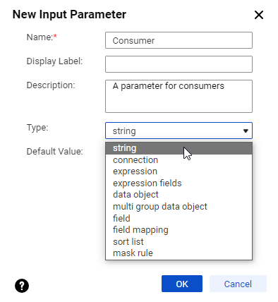 The image shows the New Input Parameter window. It includes fields for Name, Display Label, Description, Type, and Default Value.