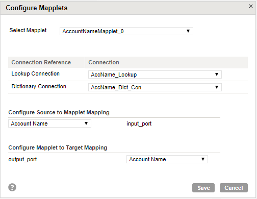 The Configure Mapplets dialog box shows a sample account name mapplet with the lookup and dictionary connection reference parameters, source fields mapped to mapplet input fields, and mapplet output field mapped to the target output field.