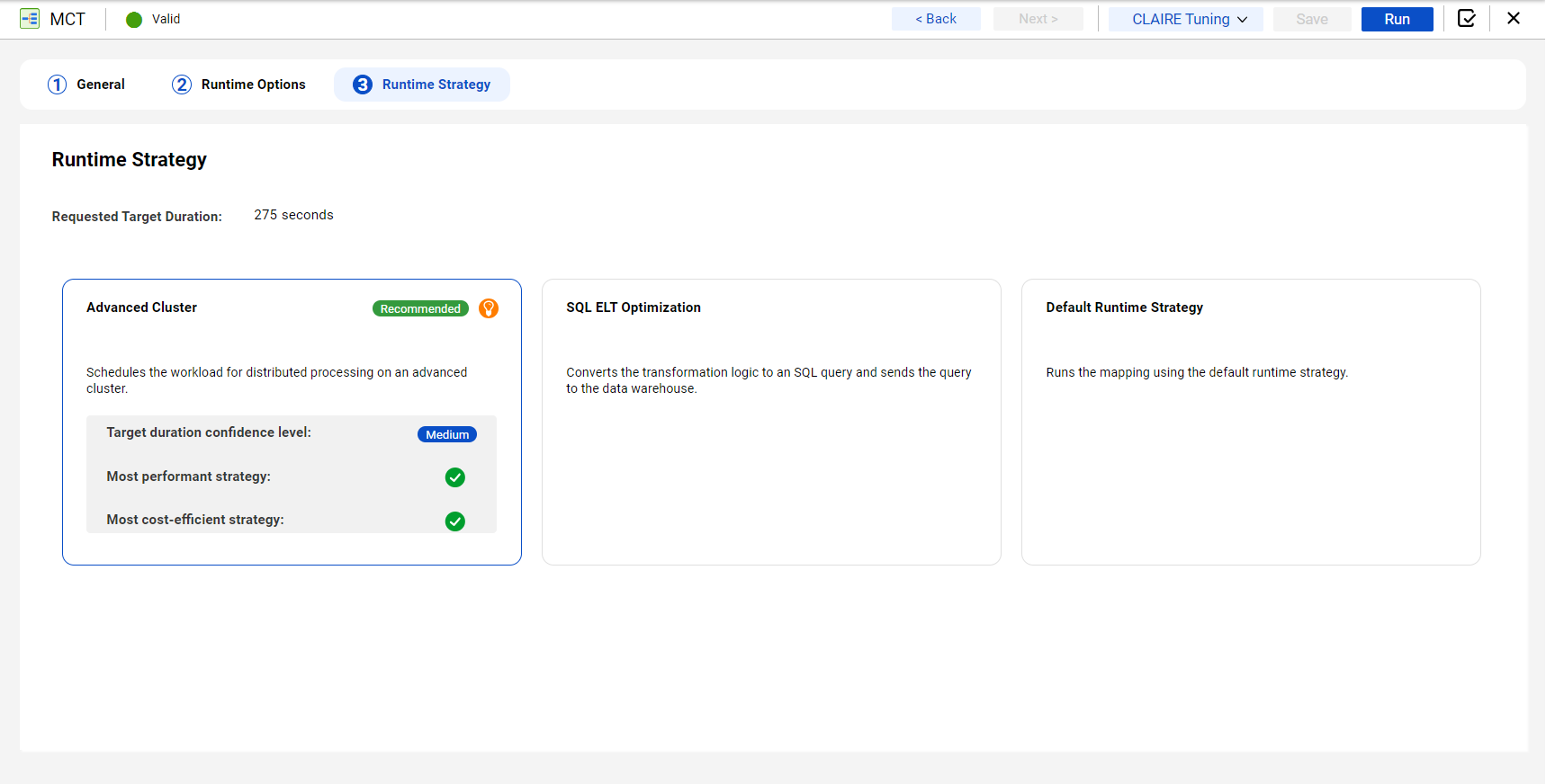 The Runtime Strategy page in the mapping task shows three runtime strategies: Advanced Cluster, SQL ELT Optimization, and Default Runtime Strategy. The Advanced Cluster option is labeled as the recommended option. It lists the target duration confidence level as medium, and it's marked as the most performant strategy and the most cost-efficient strategy.