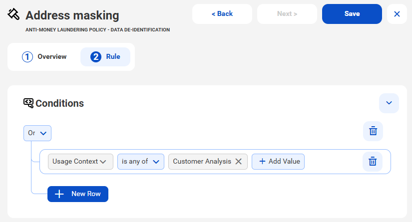 The image shows the Conditions section of the Rule tab. The tab includes one condition. The condition is Usage Context is any of Customer Analysis. A "New Row" button appears. "Back," "Save," and "X" buttons appear at the top of the page.