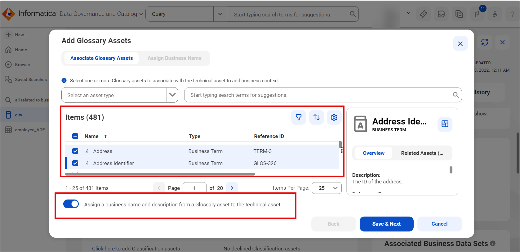 Image depicting the Add Glossary Assets dialog box highlighting the selected glossary assets to associate with the technical asset. The image also shows the option to assign the business name and description of one glossary asset to the technical asset.