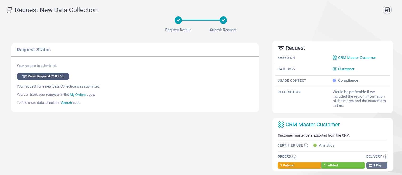 Image depicting the Submit Request page of the Request New Data Collection wizard. A sample request is submitted.