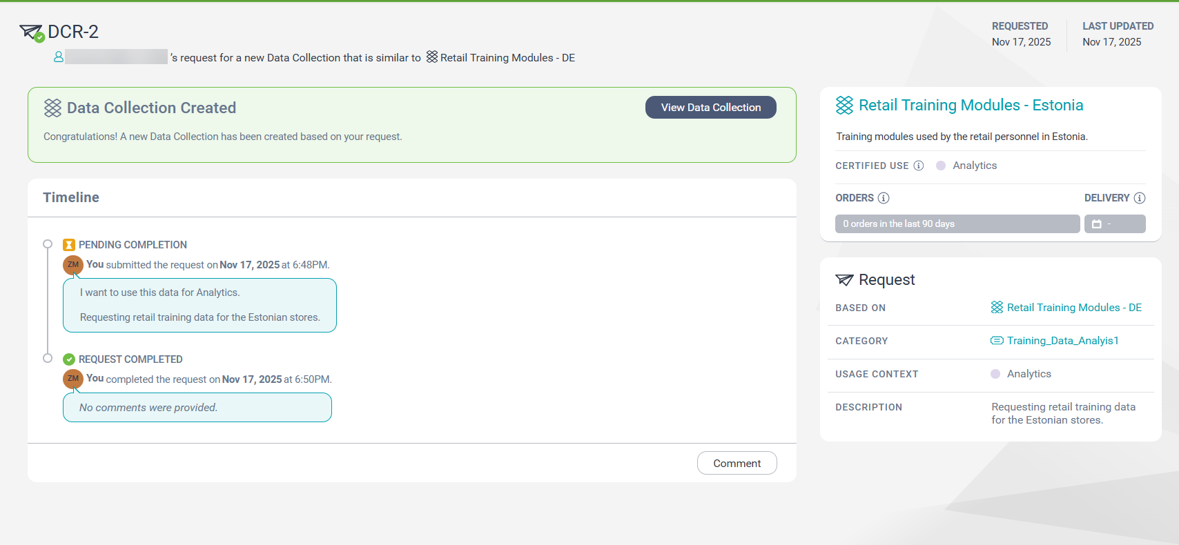 A data collection request summary page. The request is completed.