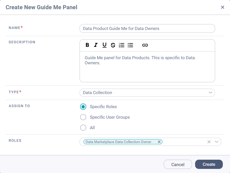 Image depicting the Create New Guide Me Panel dialog box. The fields are populated with values to create a sample Guide Me panel layout for a data collection page that will be accessible to only Data Owners.