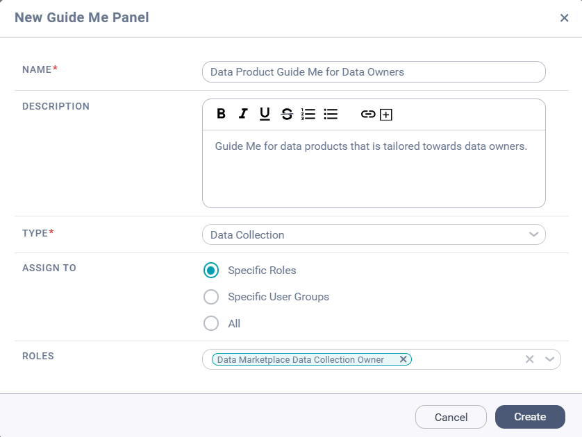 The New Guide Me Panel dialog box. The fields are populated with values to create a sample Guide Me panel layout for a data collection page that will be accessible to only Data Owners.