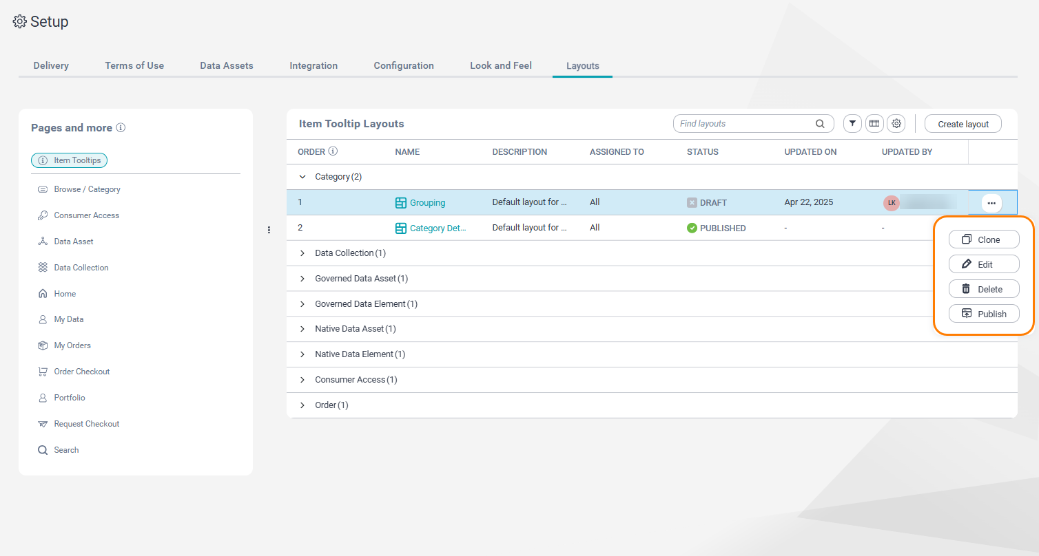 The Layouts tab on the Setup page. A custom tooltip for a category is selected. The action menu is expanded. The menu options, Clone, Edit, Delete and Publish are highlighted.
