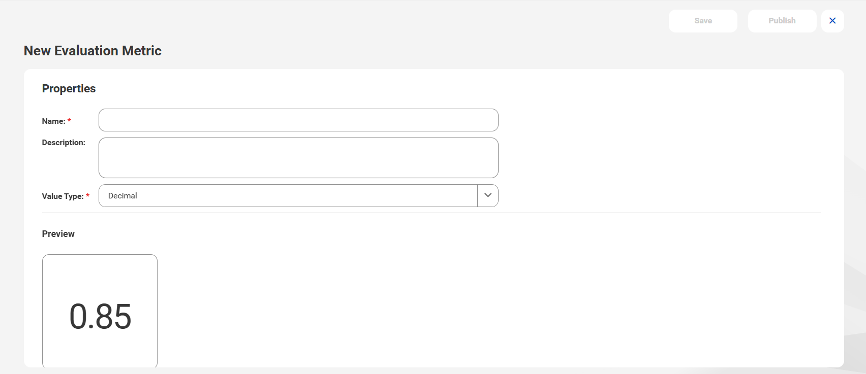 The New Evaluation Metric page is open. The Decimal option is selected in the Value Type field.