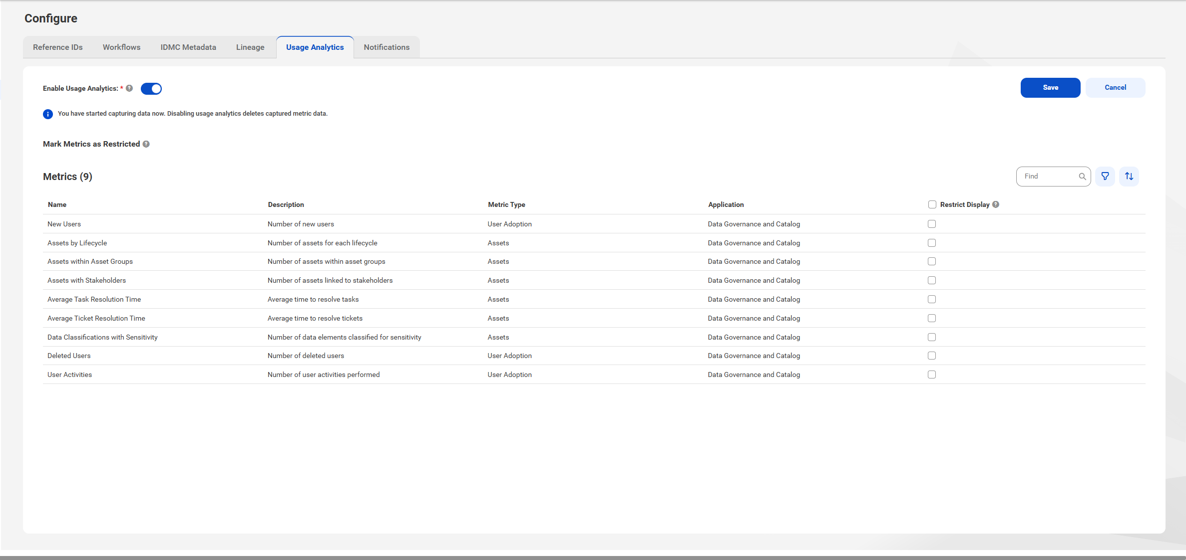 After you enable usage analytics, you can select the metrics that you want to restrict from display.