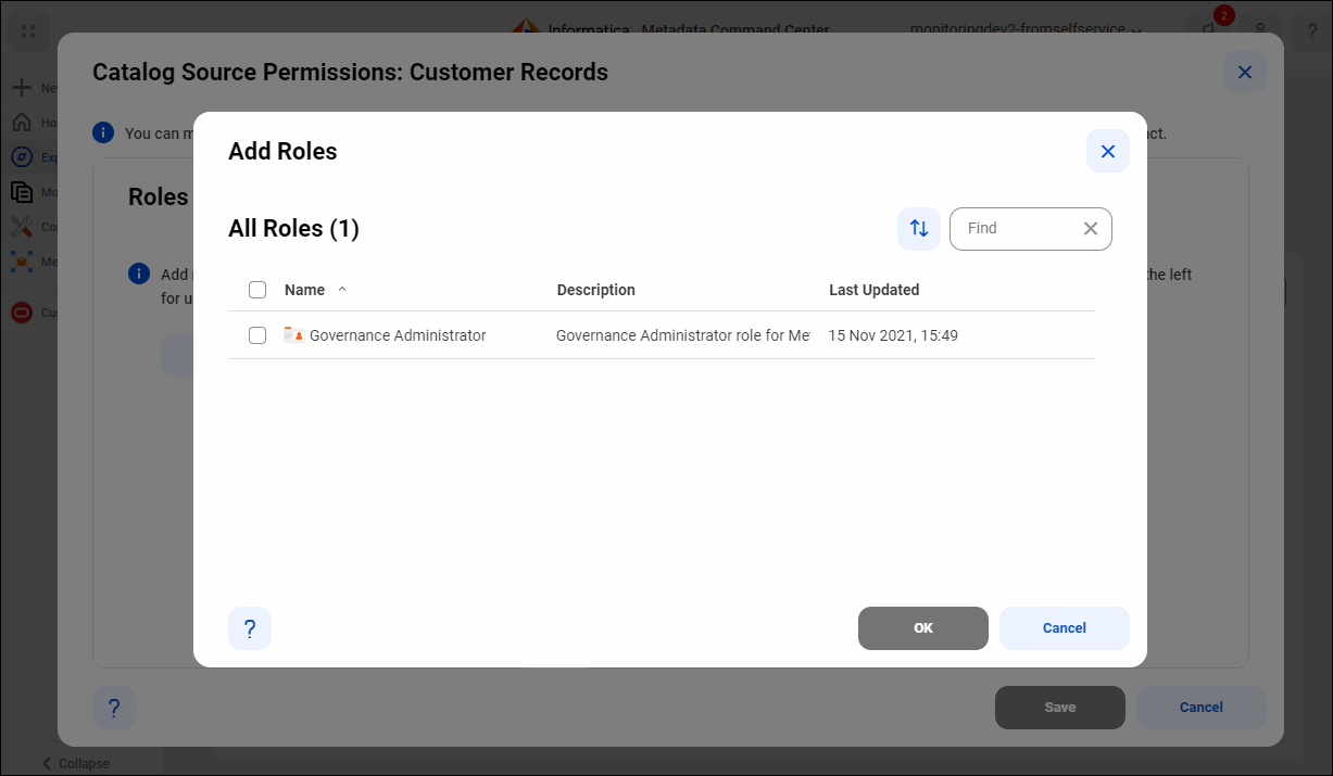 The Add Roles dialog box displays the list of roles that your organization administrator configured for Metadata Command Center