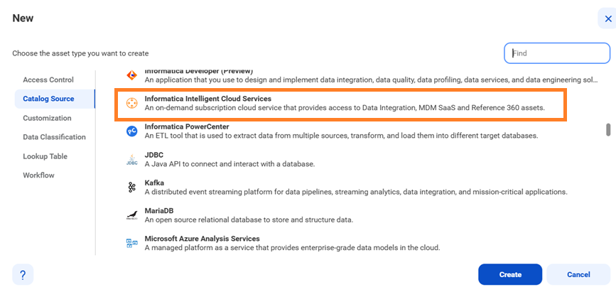 The image shows the list of catalog sources with the Informatica Intelligent Cloud Services catalog source selected and an option to create a new catalog source.