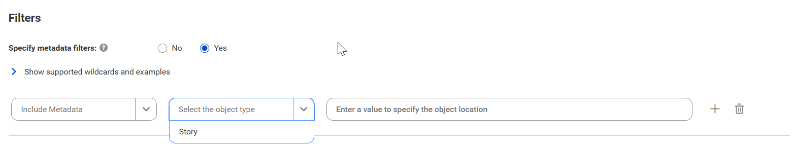 The image shows the filter properties for the catalog source. You can filter objects based on a story. Enter a name to specify the object.