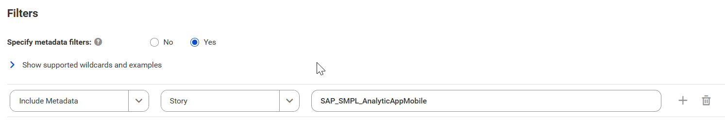 The image shows a filter condition added based on the story object type with the name of the object specified.