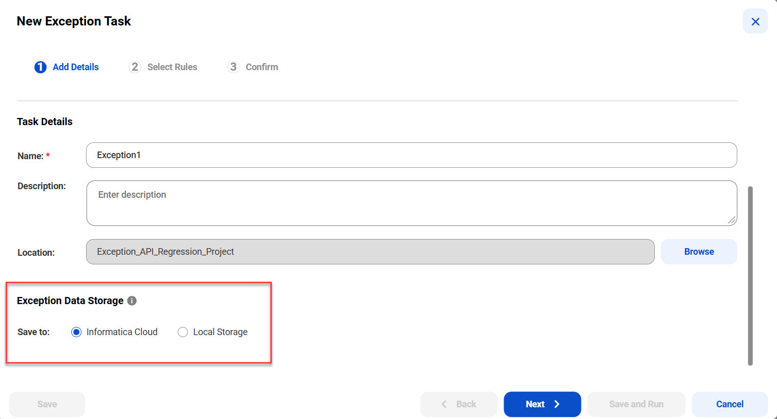 The image depicts the new storage options for exception task.