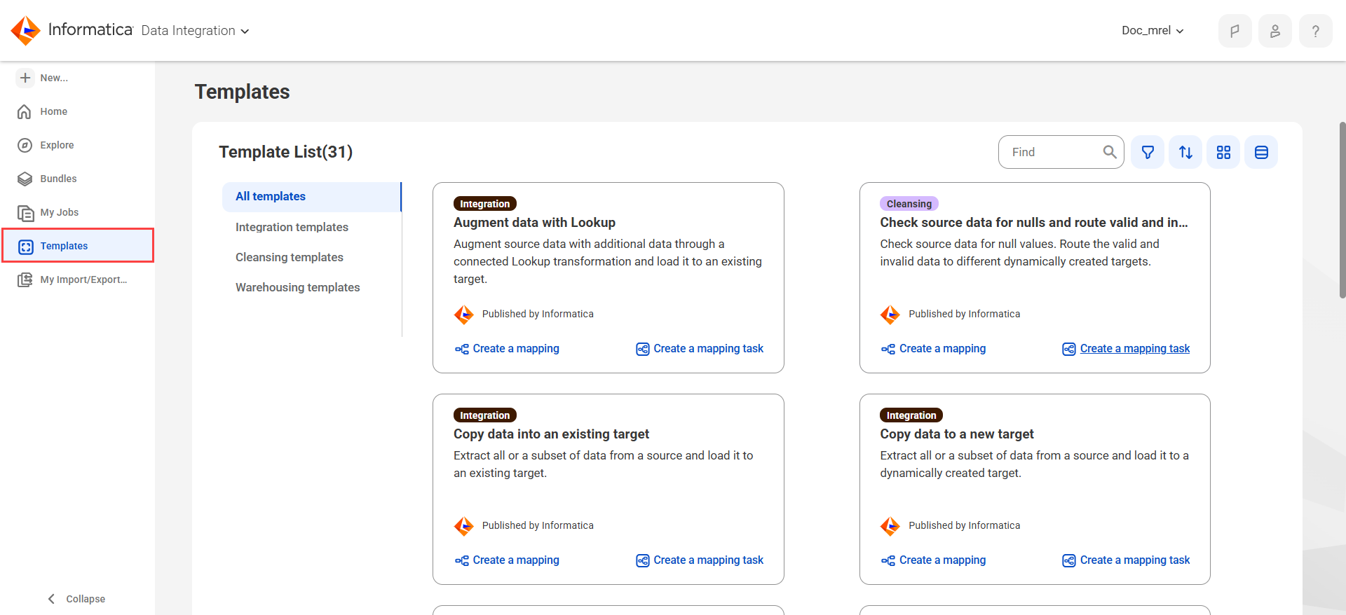 Access the Templates page from the navigation bar. In this image, the All templates tab is open and shows four templates. The page also has tabs for Integration templates, Cleansing templates, Warehousing templates, and Industry Solutions templates. Each template has an option to create a mapping task or a mapping based on the template.