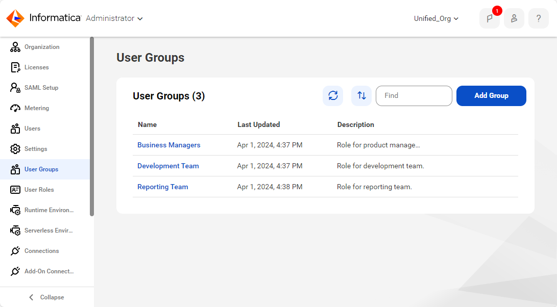 The User Groups page shows two user groups: Development Team and Reporting Team. To display details about a specific group, click the group name.