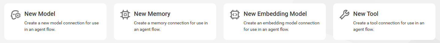 The image shows the connection options that are available on the Home page. The options are New Model, New Memory, New Embedding Model, and New Tool.