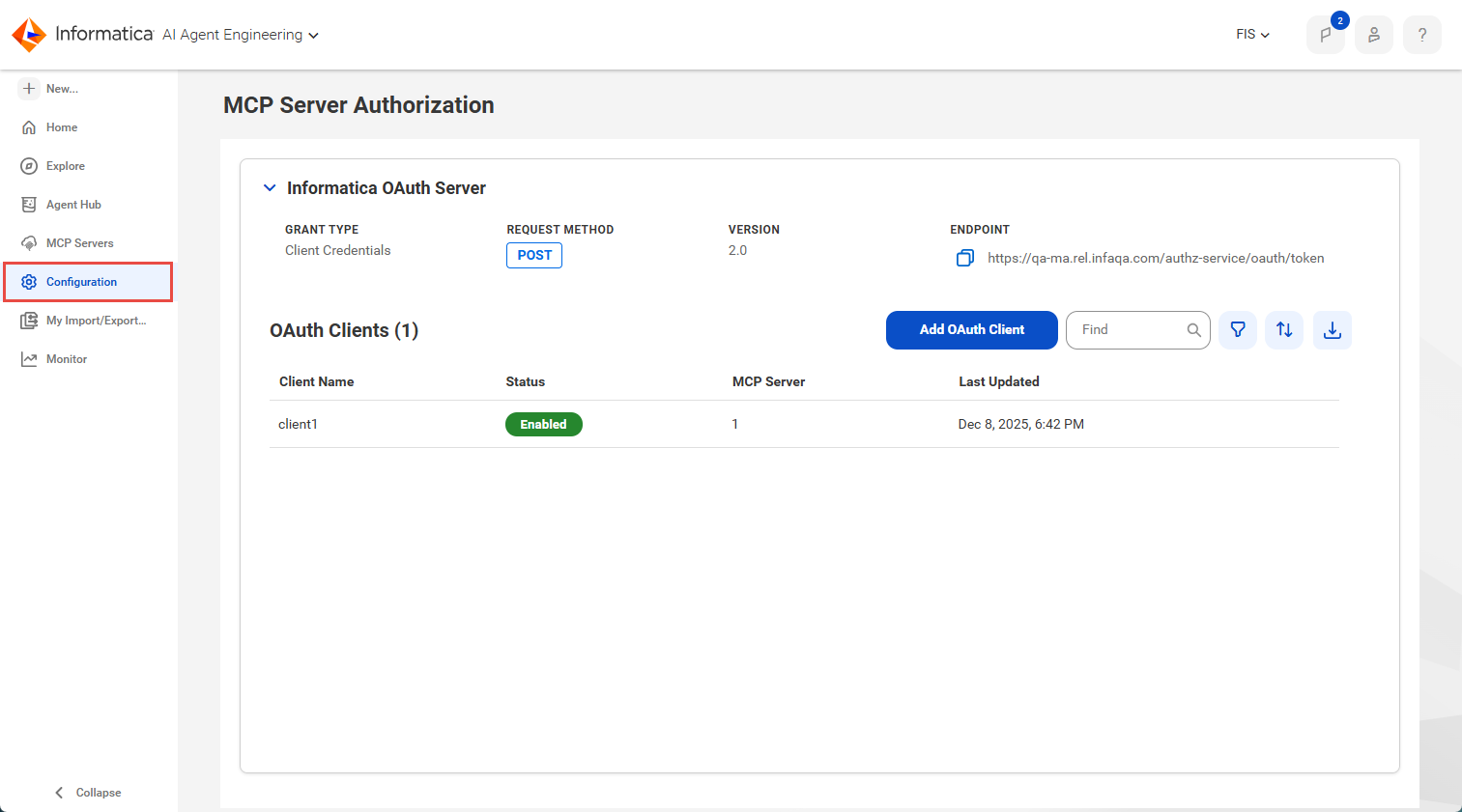 The Configuration option in the left navigation menu is highlighted. This option opens the MCP Server Authorization page. The page displays the Informatica OAuth server information at the top, contains a button to add an OAuth client, and lists the existing OAuth clients.