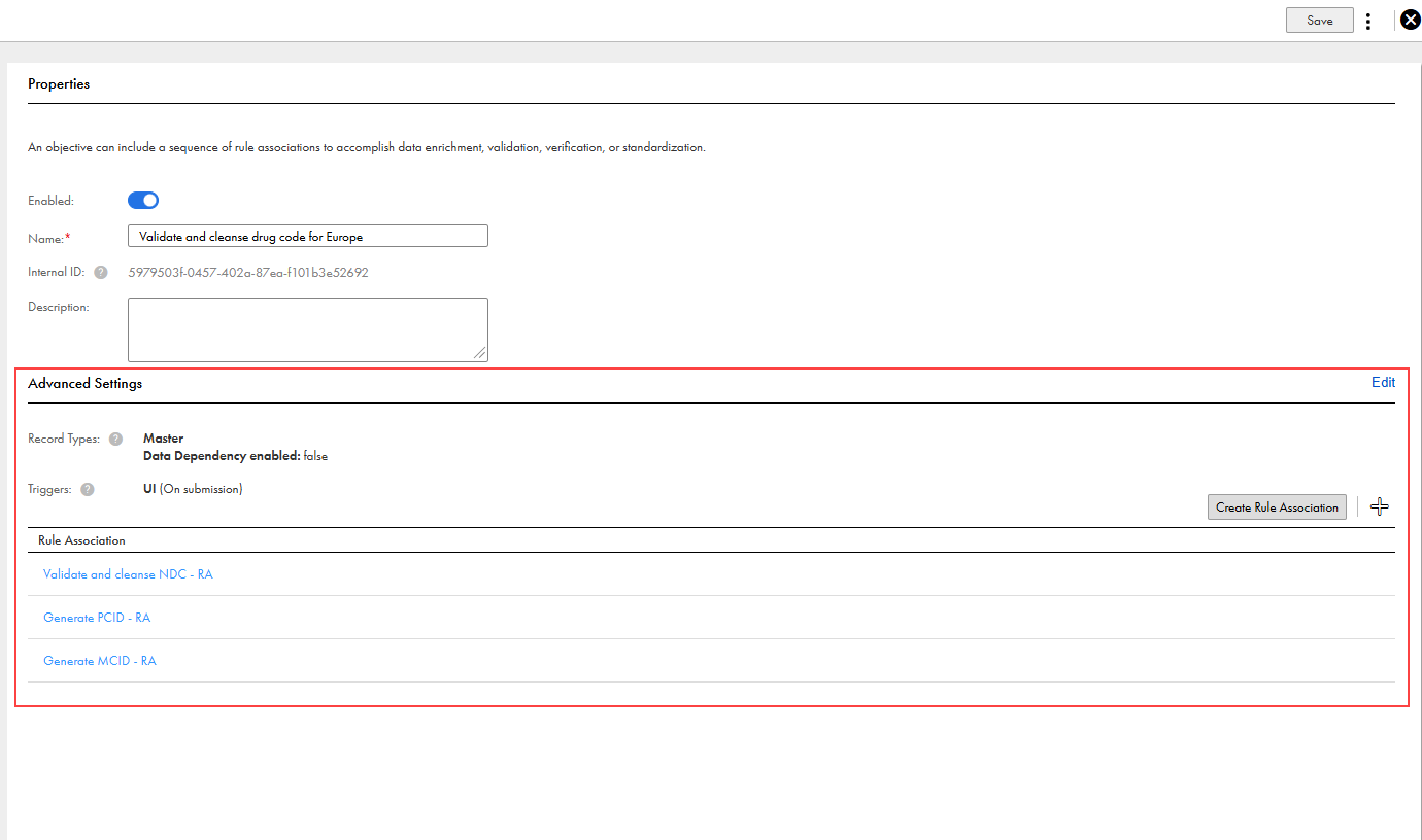 The Validate and cleanse drug code for Europe objective is for master and source records. The objective is configured with the Ingress, Business applications and REST API triggers. The objective includes three rule associations named Validate and cleanse NDC - RA, Generate PCID - RA, and Generate MCID - RA.