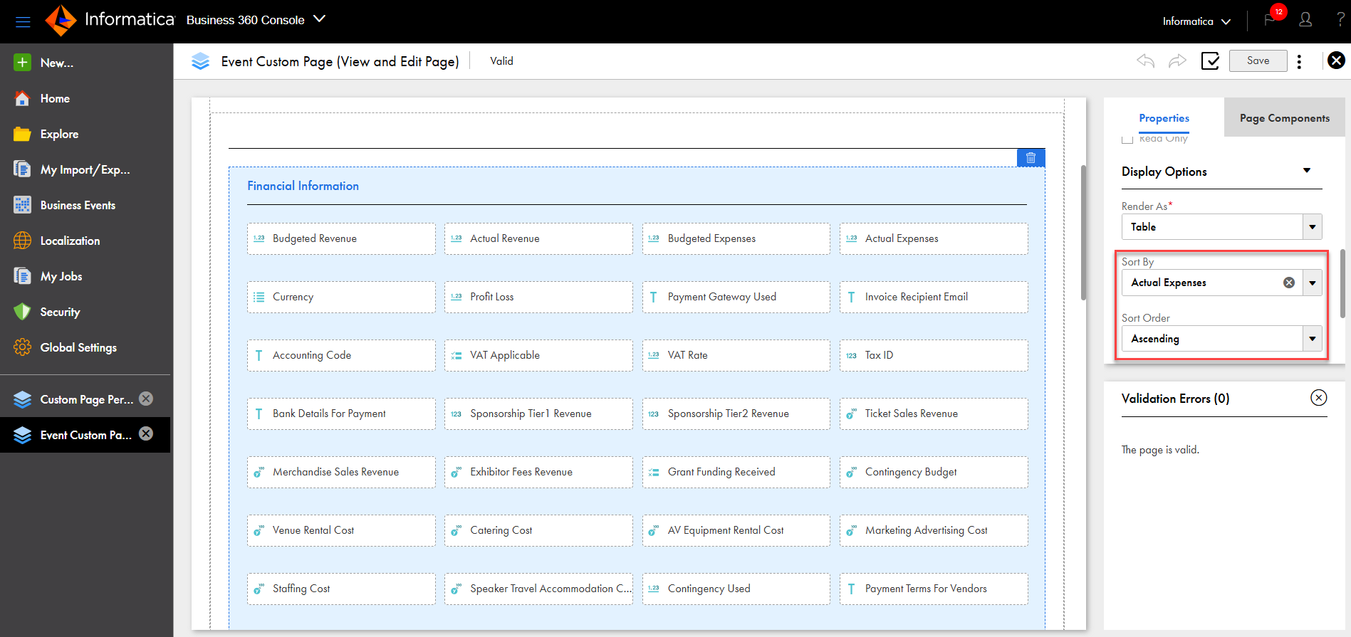 The Event Custom Page shows the Financial Information section with fields such as Budgeted Revenue, Actual Revenue, Budgeted Expenses, and Actual Expenses. The Properties panel on the right shows that Sort By is set to Actual Expenses and Sort Order is set to Ascending.