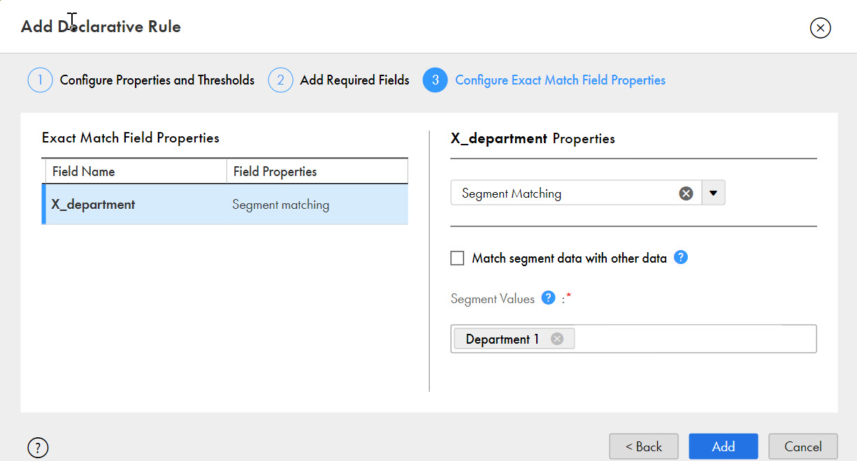 The Add Declarative Rule dialog box shows that the X_department field is enabled for segment matching based on the Department 1 value.