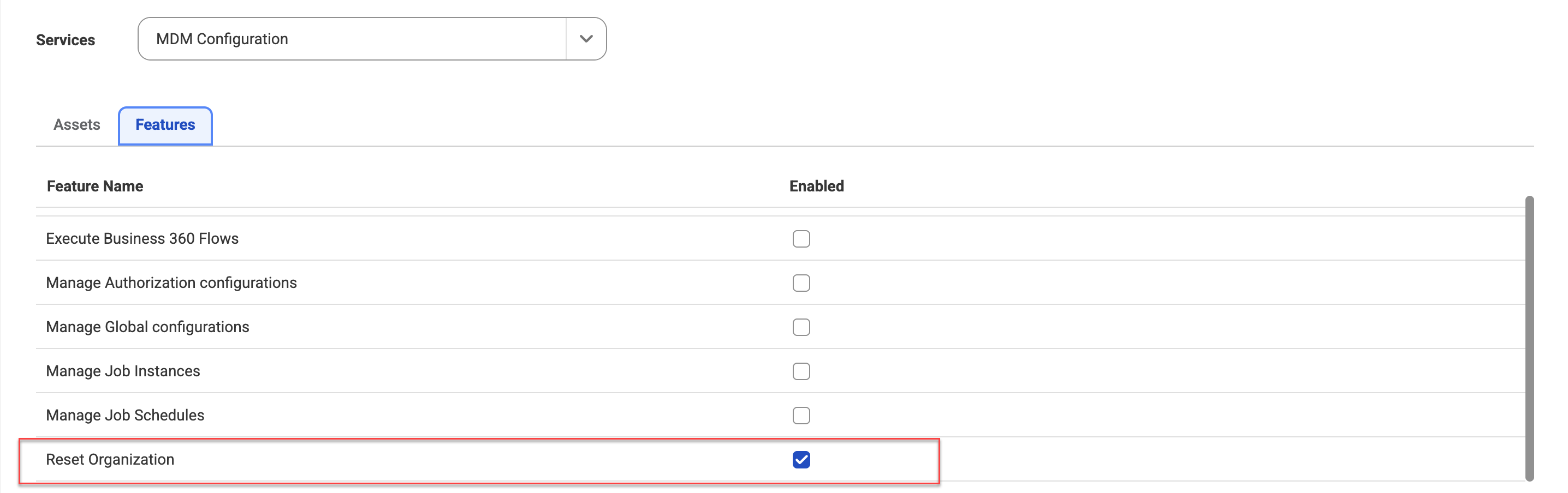 The Features tab shows the Feature Name and Enabled columns, with the Enabled check box selected and highlighted for the Reset Organization feature.