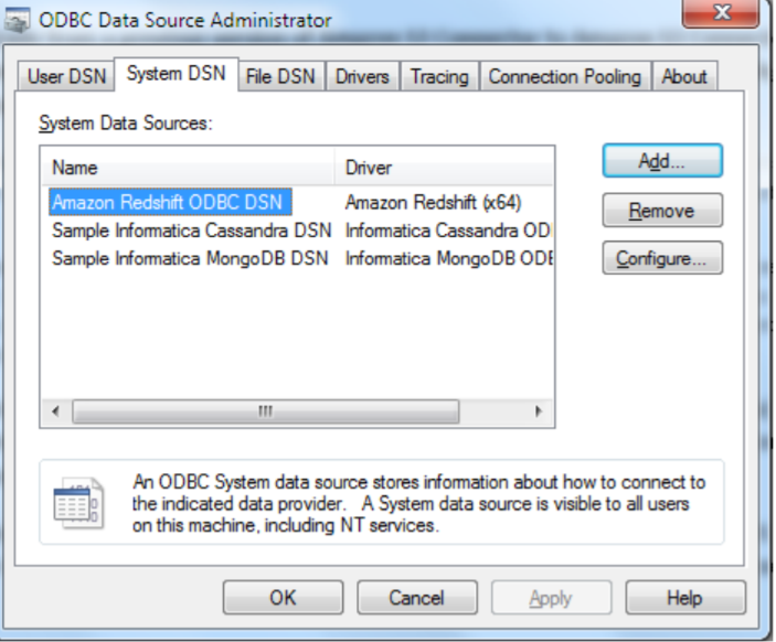 The following image shows the System DSN box.