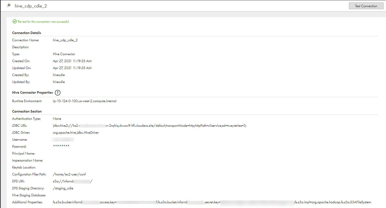 The connection page shows the summary of the configured connection properties used to connect to Hive.