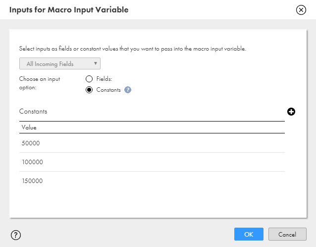 The Inputs for Macro Inputs dialog box shows the selection of the Constants option. The Constants list shows that the macro input field represents the following values: 50000, 100000, and 150000.